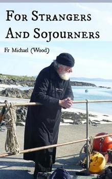 Paperback For Strangers And Sojourners Book