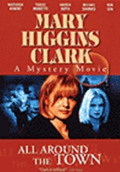 Mary Higgins Clark:All Around the Tow