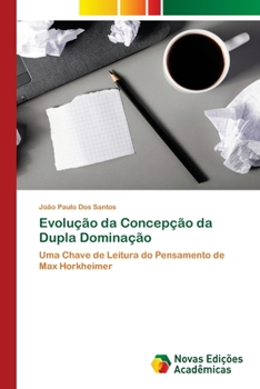 Paperback Evolução da Concepção da Dupla Dominação [Portuguese] Book