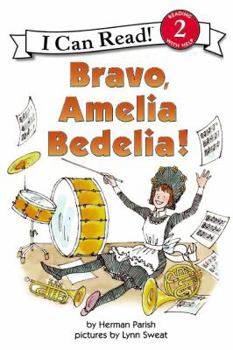 School & Library Binding Bravo, Amelia Bedelia! Book