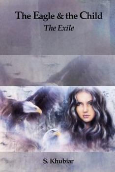 The Eagle and the Child: The Exile