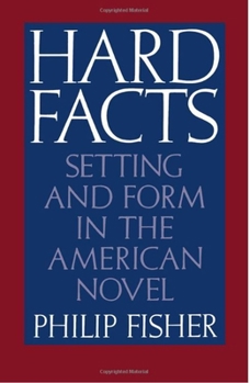 Paperback Hard Facts: Setting and Form in the American Novel Book