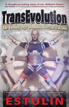 Paperback TransEvolution: The Coming Age of Human Deconstruction Book