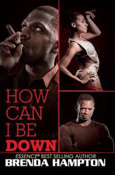 Mass Market Paperback How Can I Be Down? Book