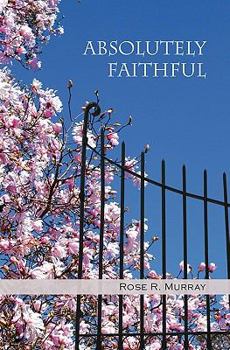 Paperback Absolutely Faithful Book