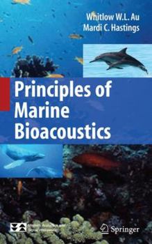 Hardcover Principles of Marine Bioacoustics Book