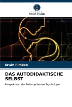 Paperback Das Autodidaktische Selbst [German] Book