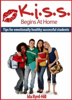 Paperback K.I.S.S. Begins at Home Book