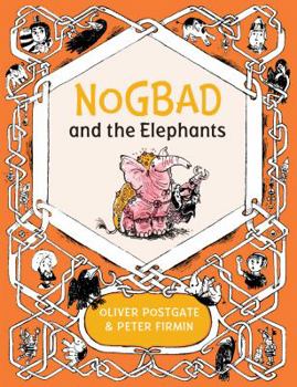 Hardcover Nogbad and the Elephants Book