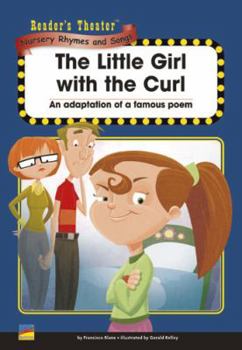 Paperback The Little Girl with the Curl Reader's Theater Book