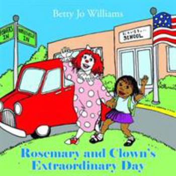Paperback Rosemary and Clown's Extraordinary Day Book