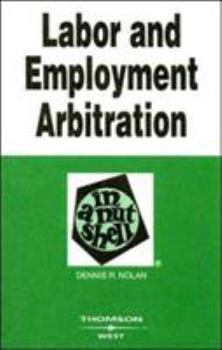 Paperback Labor and Employment Arbitration in a Nutshell Book