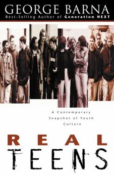 Paperback Real Teens: A Contemporary Snapshot of Youth Culture Book