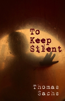 Paperback To Keep Silent Book