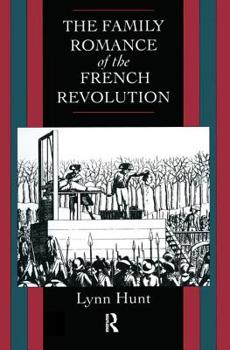 Paperback Family Romance of the French Revolution Book