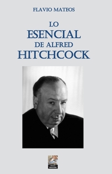 Paperback Lo Esencial de Alfred Hitchcock [Spanish] Book