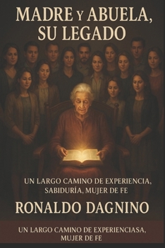 Paperback Madre y Abuela Su Legado [Spanish] Book