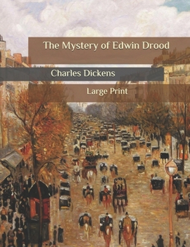 Paperback The Mystery of Edwin Drood: Large Print Book