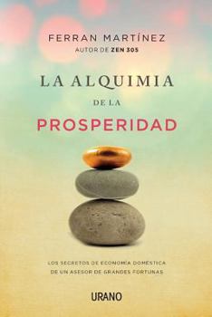 Paperback La Alquimia de La Prosperidad [Spanish] Book