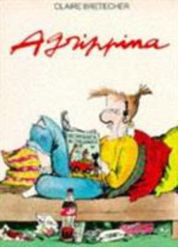 Agrippina - Book #1 of the Agrippine