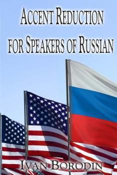 Paperback Accent Reduction for Speakers of Russian Book