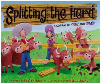 Splitting the Herd: A Corral of Odds and Evens - Book  of the Math Is Fun!