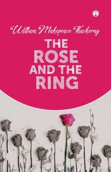 Paperback The Rose And The Ring Book