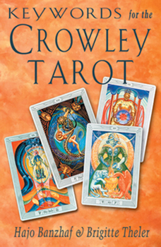 Paperback Keywords for the Crowley Tarot Book