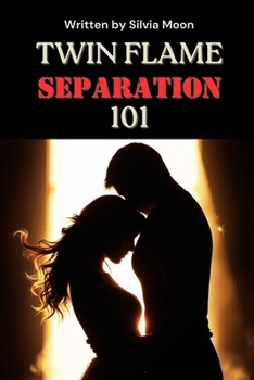 Paperback Twin Flame Separation 101: The Unbreakable Bond Book