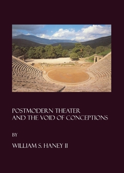 Hardcover Postmodern Theater and the Void of Conceptions Book