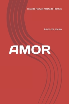 Paperback Amor: Amor em poesia [Portuguese] Book