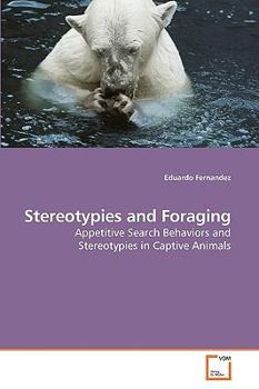 Paperback Stereotypies and Foraging Book