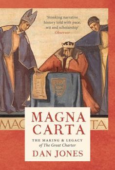 Paperback Magna Carta: The Making and Legacy of the Great Charter Book