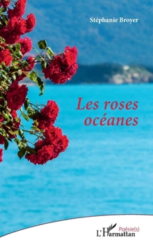 Les roses océanes (Poésie(s)) (French Edition)
