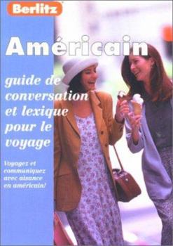 Paperback Berlitz Americain Guide De Conversation (Berlitz Phrase Book) (English and French Edition) [French] Book