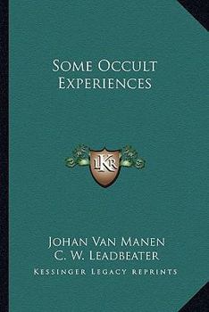 Paperback Some Occult Experiences Book