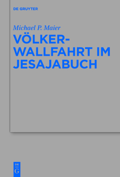 Hardcover Völkerwallfahrt Im Jesajabuch [German] Book