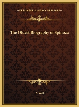 Hardcover The Oldest Biography of Spinoza Book