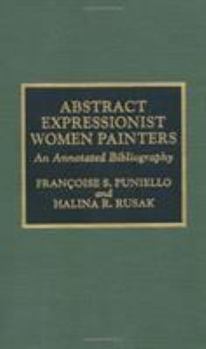 Hardcover Abstract Expressionist Women Painters Book