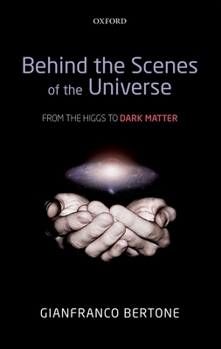Hardcover Behind the Scenes of the Universe C Book