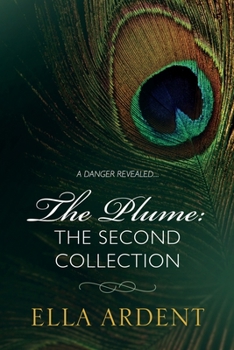 Paperback The Plume: The Second Collection Book