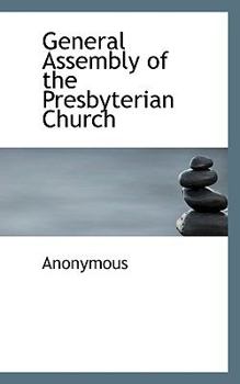 Paperback General Assembly of the Presbyterian Church Book