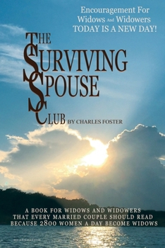 Paperback Surviving Spouse Club: Encouragement for Widows and Widowers Book