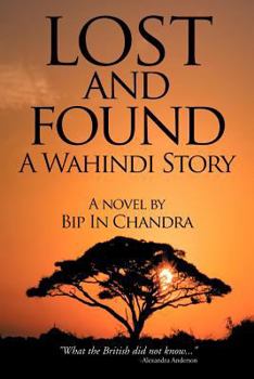 Paperback Lost and Found: A Wahindi Story Book