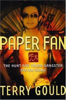 Paperback Paper Fan: The Hunt for Triad Gangster Steven Wong Book