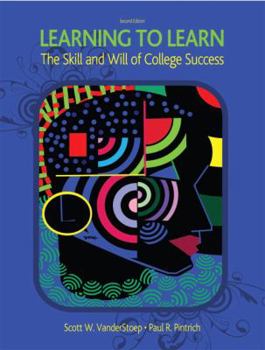 Paperback Learning to Learn: The Skill and Will of College Success Book