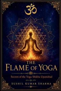 The Flame of Yoga