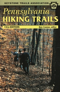 Pennsylvania Hiking Trails: Keystone Trails Association