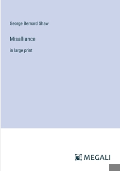 Paperback Misalliance: in large print Book