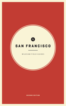 Paperback Wildsam Field Guides: San Francisco Book